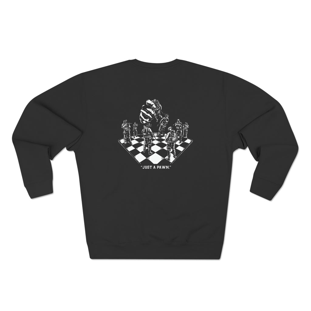 "Just a Pawn" Crewneck Sweatshirt